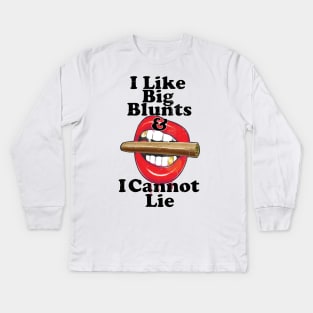 I Like Big Blunts and I cannot Lie Kids Long Sleeve T-Shirt